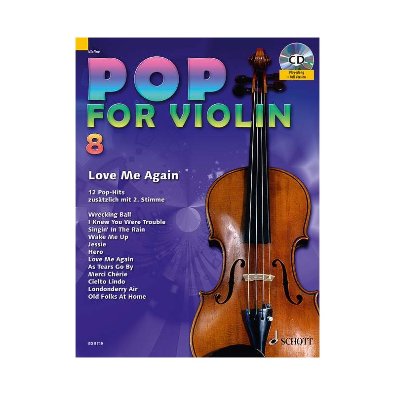 Partition POP FOR Violin Volume 8 - Edition SCHOTT - Kiosque Musique Avignon