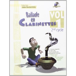 Ballade en clarinettes 2ème cycle vol 1 - Auteur BORDONNEAU Gilles - Editeur Hit Diffusion - Kiosque Musique Avignon