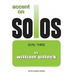 PARTITION ACCENT ON SOLOS LEVEL 3 - GILLOCK - Kiosque musique Avignon