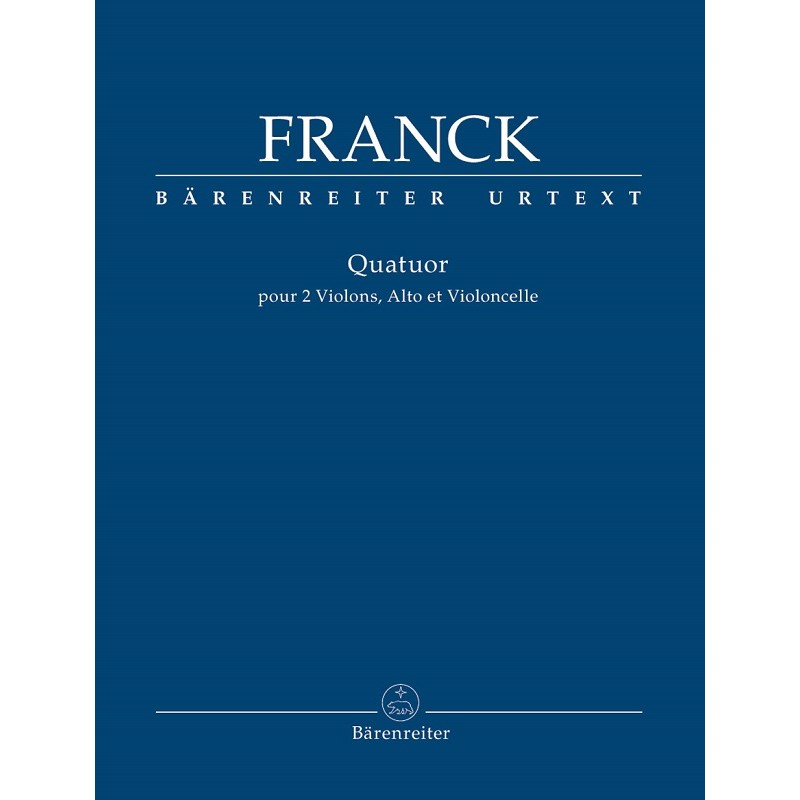 César Franck Quatuor à cordes - Partition Urtext