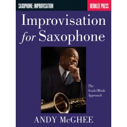 IMPROVISATION FOR SAXOPHONE - Andy McGhee - Avignon