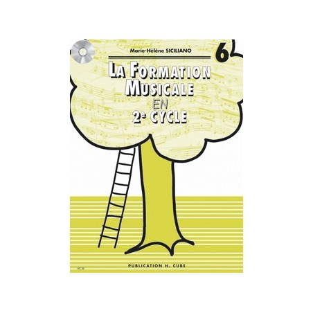 La formation musicale en 2e cycle volume 6 - le kiosque à musique Avignon