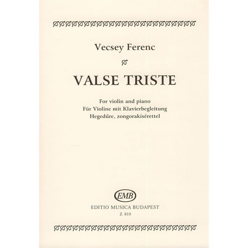 PARTITION VIOLON VALSE TRISTE DE VECSEY - KIOSQUE MUSIQUE AVIGNON