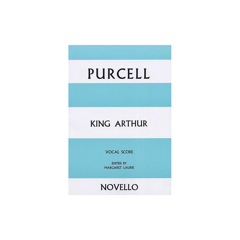 PARTITION PURCELLE KING ARTHUR - KIOSQUE MUSIQUE AVIGNON