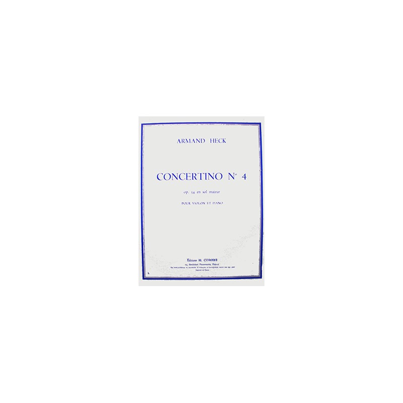 PARTITION VIOLON HECK CONCERTINO N°4 - KIOSQUE MUSIQUE AVIGNON PARTITION VIOLON HECK CONCERTINO N°4 - KIOSQUE MUSIQUE AVIGNON