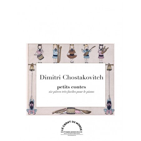 PARTITION PIANO CHOSTAKOVITCH PETITS CONTES - KIOSQUE MUSIQUE AVIGNON