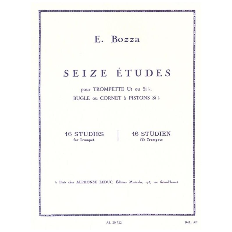 16 ETUDES POUR TROMPETTE DE BOZZA - KIOSQUE MUSIQUE AVIGNON 16 ETUDES POUR TROMPETTE DE BOZZA - KIOSQUE MUSIQUE AVIGNON
