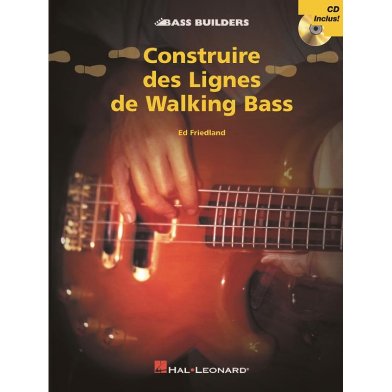 friedland construire des lignes de walking bass partition