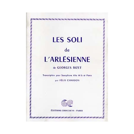 Partition saxophone Les soli de l'Arlésienne - Kiosque musique Avignon