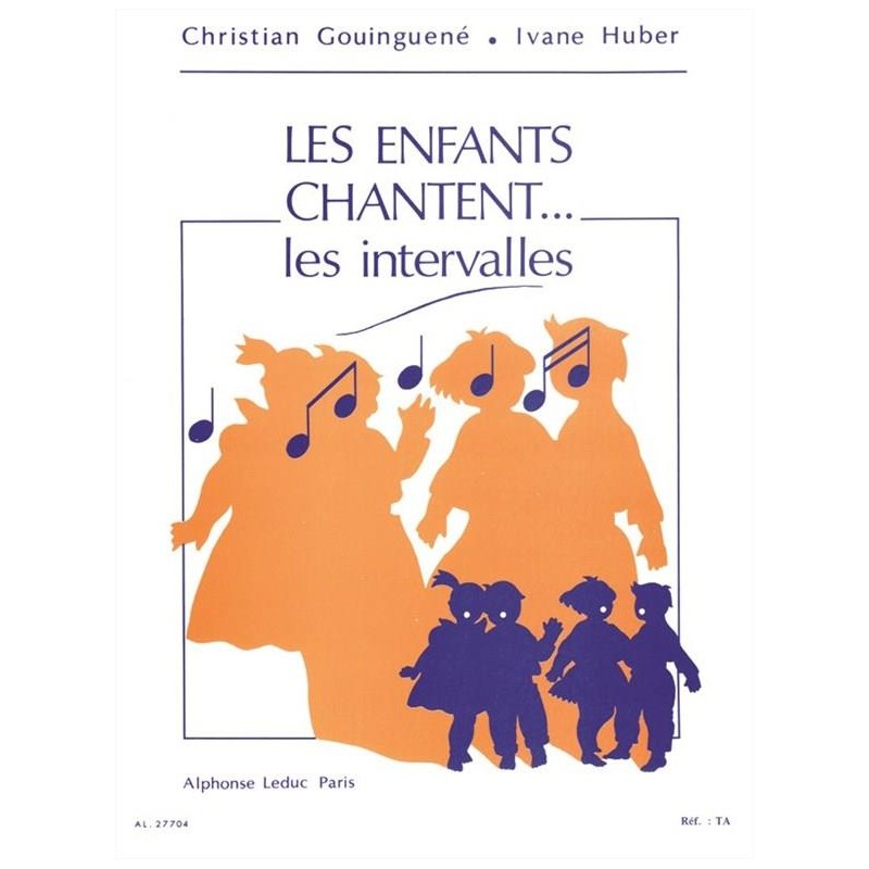 Partition Les enfants chantent les intervalles - Kiosque musique Avignon