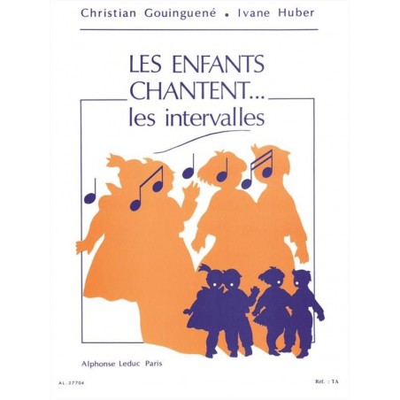 Partition Les enfants chantent les intervalles - Kiosque musique Avignon