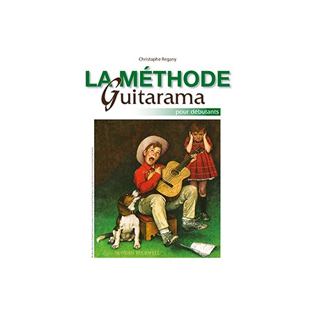 LA METHODE GUITARAMA DE Regany - Kiosque musique Avignon