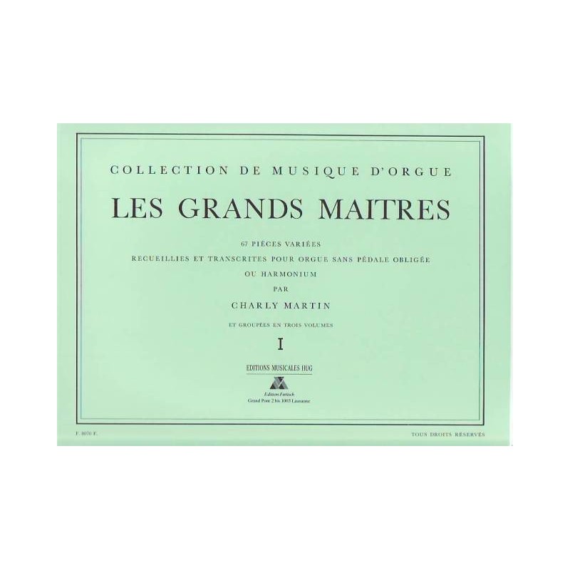 Les Grands Maîtres de l'orgue volume 1 - Le kiosque à musique