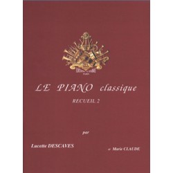Partition LE PIANO CLASSIQUE 2 - Le kiosque à musique Avignon