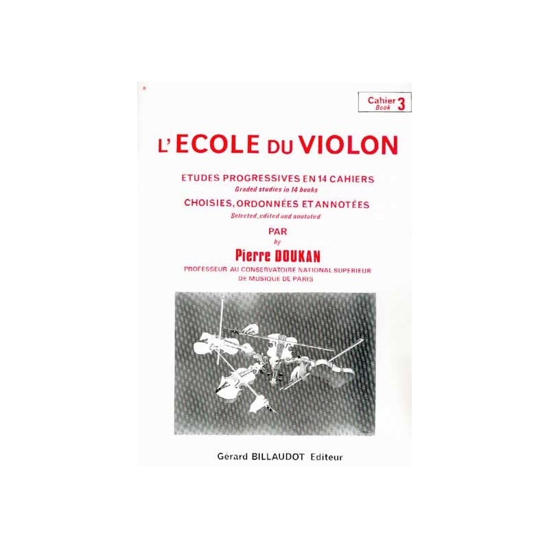 Pierre DOUKAN L'école du violon 3 - Le kiosque à musique, librairie musicale Avignon Pierre DOUKAN L'école du violon 3 - Le kiosque à musique, librairie musicale Avignon