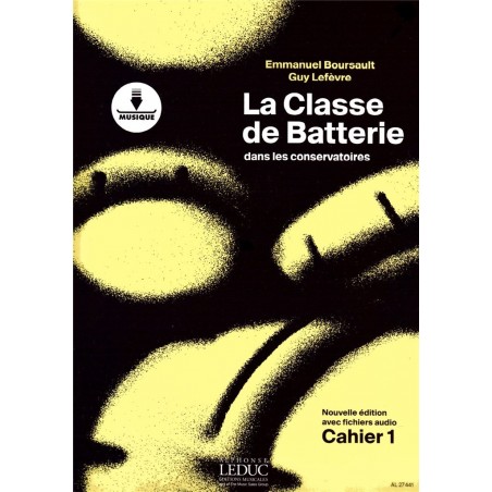 Partition la classe de batterie dans les conservatoires volume 1
