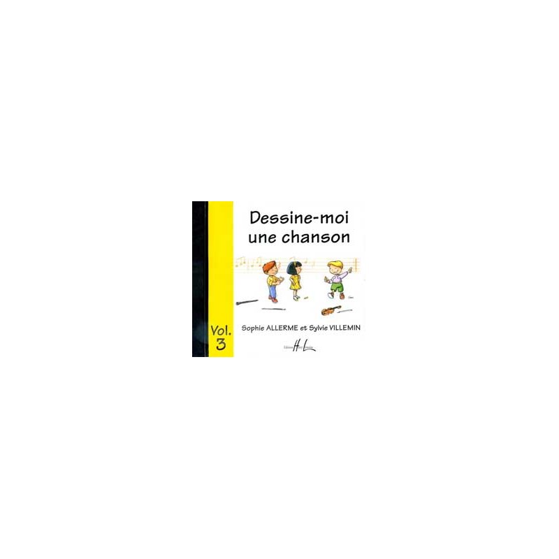 Dessine-moi une chanson 3 - le CD - Avignon Dessine-moi une chanson 3 - le CD - Avignon
