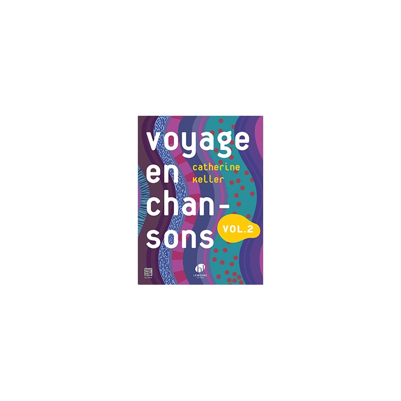 Voyage en chansons volume 2 partition
