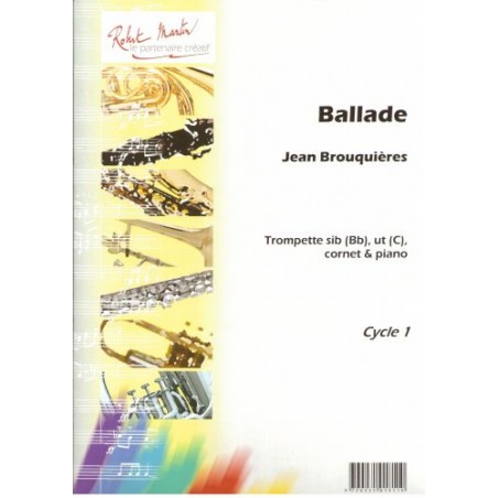 Partition trompette Jean Brouquieres - Ballade