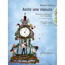 Bruno Garlej - Juste une minute - Avignon