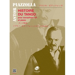Partition saxophone Piazzolla - Histoire du tango