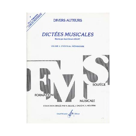 Dictées musicales volume 2 - Jollet - Billaudot - Avignon Nîmes Marseille
