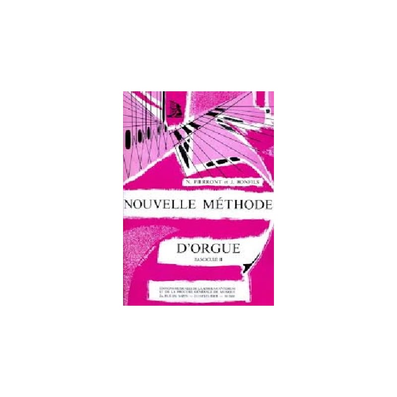 Pierront et Bonfils nouvelle méthode d'orgue partition Pierront et Bonfils nouvelle méthode d'orgue partition