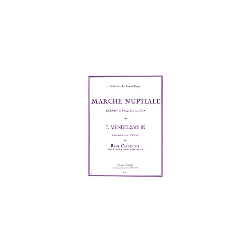 Partition Marche Nuptiale pour orgue Partition Marche Nuptiale pour orgue