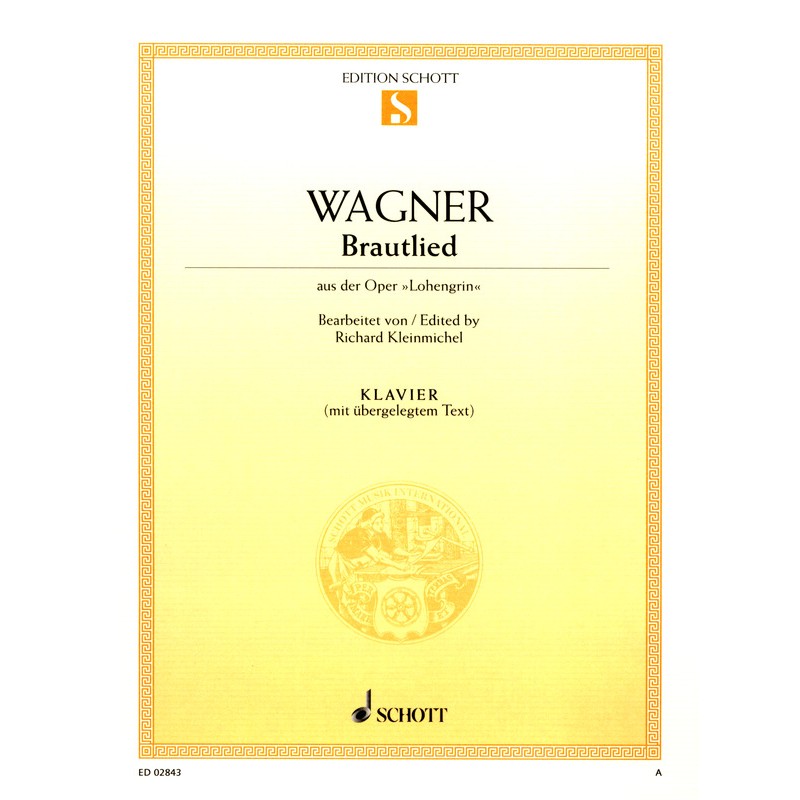 Partition piano Lohengrin Choeur des Fiançailles Partition piano Lohengrin Choeur des Fiançailles