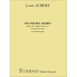 Louis Aubert 6 poèmes arabes partition
