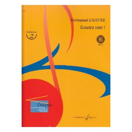 Partition ECOUTEZ VOIR d'Emmanuel Gaultier
