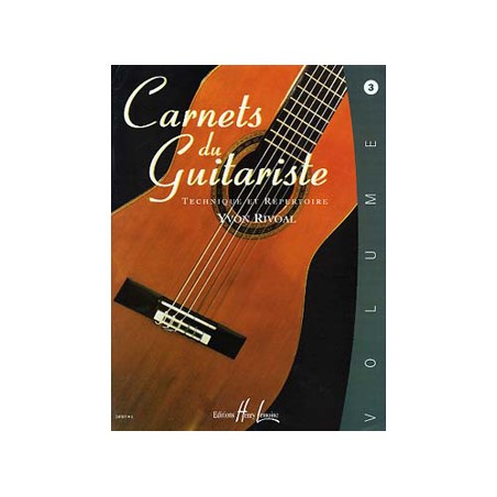 Carnets du guitariste volume 3 d'Yvon Rivoal - Avignon