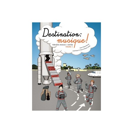 Destination Musique volume 3 d'Anne Chaussebourg