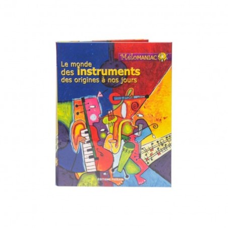 Livre le monde des instruments