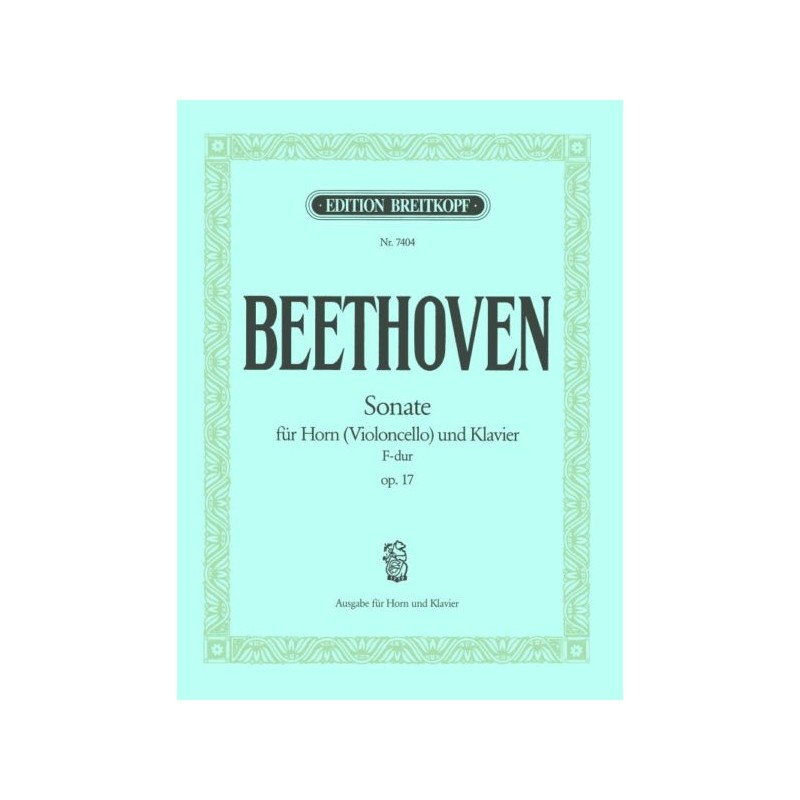 Partition Beethoven Sonate pour cor Opus 17 Partition Beethoven Sonate pour cor Opus 17