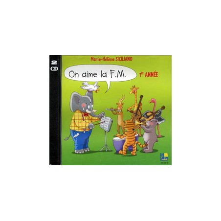 On aime la FM volume 1 le CD - Le kiosque à musique Avignon