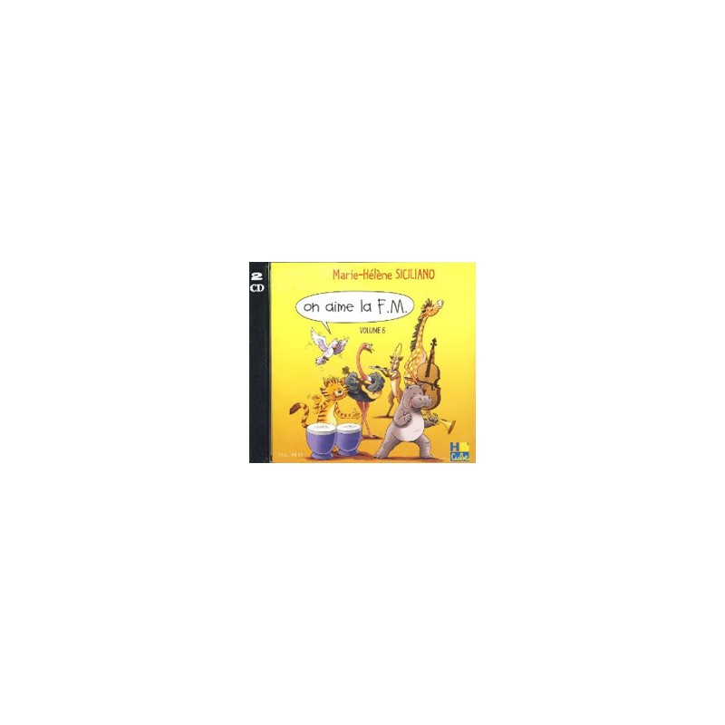 CD On aime la Fm volume 6 - Le kiosque à musique Avignon