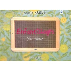 Sophie KREBS Enfantillages Jeux Vocaux volume 2