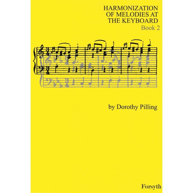 Dorothy PIlling -Harmonization of melodies at the keyboard