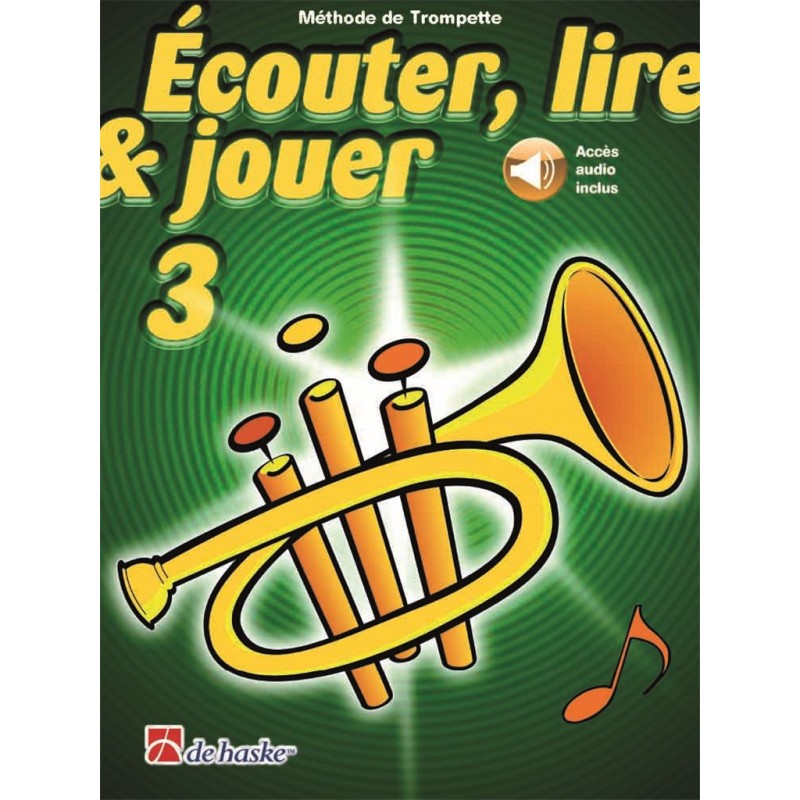 Méthode de trompette Ecouter Lire et Jouer - Avignon Le Pontet Les Angles