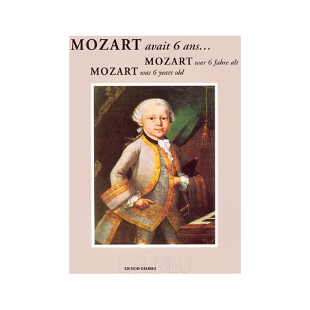 Partition MOZART Avait 6 ans pour piano - Le kiosque à musique Avignon Les Angles Le Pontet
