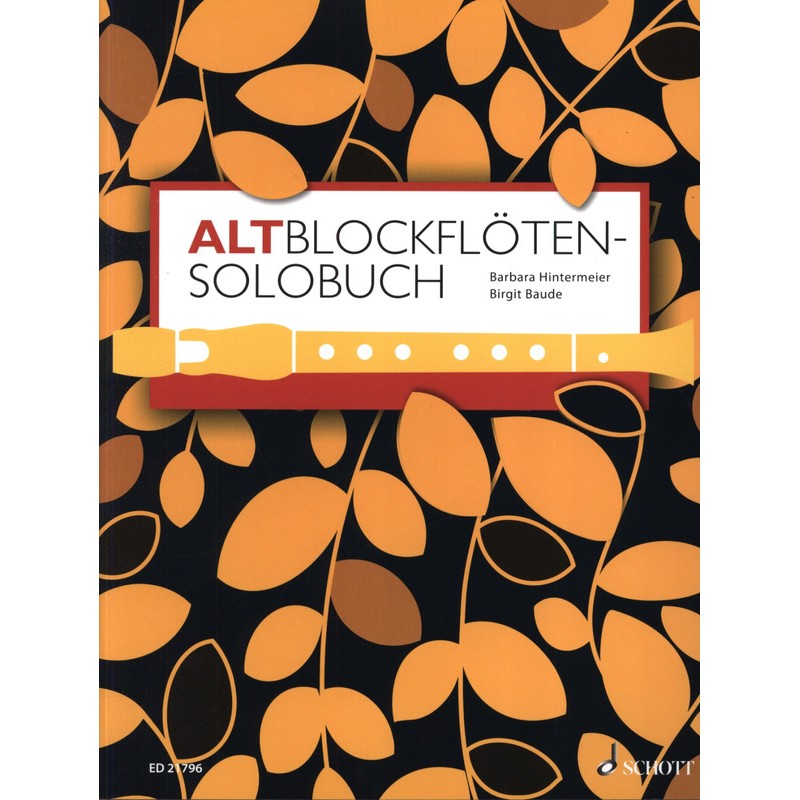 Altblockflöten solobook - Barbara Hintermeier ED21796