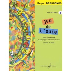 Marybel Dessagnes Jeu de l'ouie volume 3