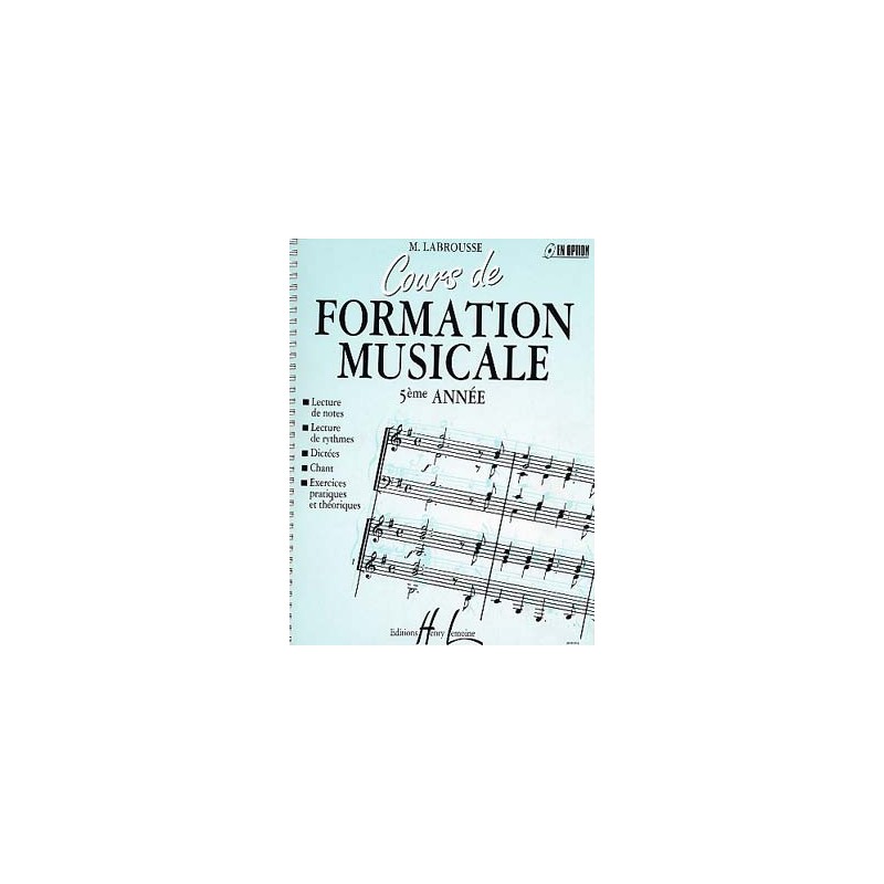 Marguerite Labrousse - Cours de formation musicale 5e année Marguerite Labrousse - Cours de formation musicale 5e année