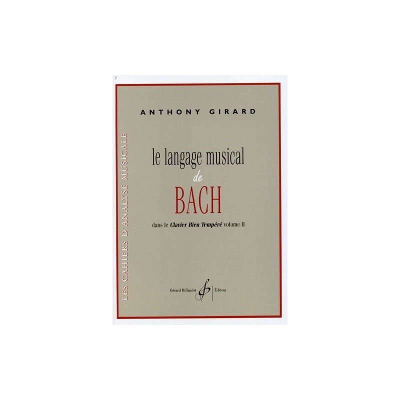 Le langage musical de Bach dans le clavier bien tempéré volume 2