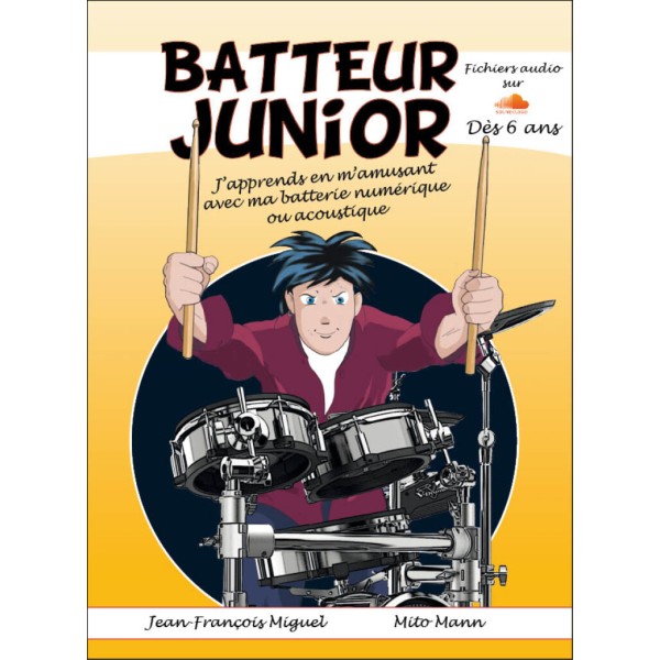 Batteur Junior - Méthode batterie enfant