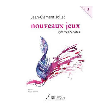 Jean-Clément Jollet - Nouveaux Jeux volume 3