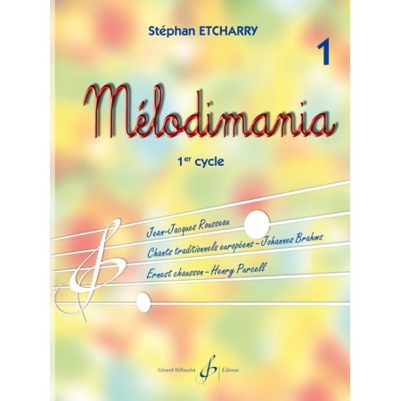 Mélodimania volume 1