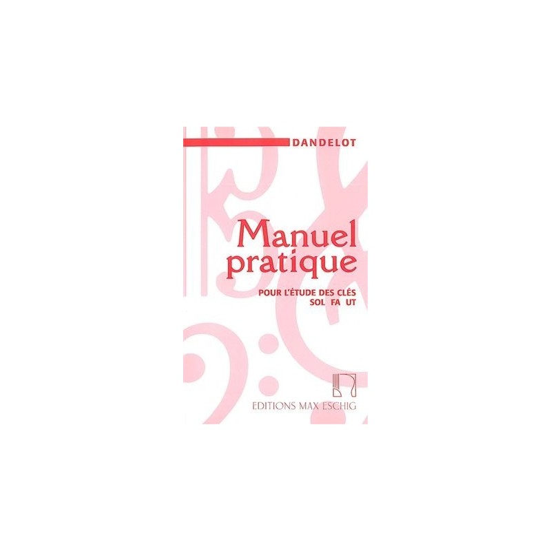 Dandelot Manuel pratique ancienne edition ME2272 le kiosque à musique Avignon