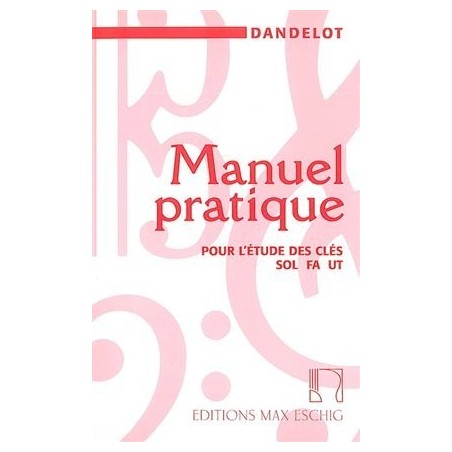 Dandelot Manuel pratique ancienne edition ME2272 le kiosque à musique Avignon